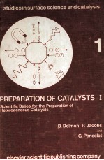 Studies <em>in</em> Surface <em>Science</em> and Catalysis 1 PREPARATION <em>OF</em> CATALYSTS I