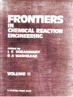 Frontiers in Chemical Reaction <em>Engineering</em> <em>VOLUME</em> II