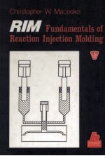 RIM <em>Fundamentals</em> <em>of</em> Reaction Injection Molding