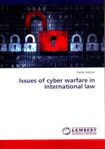 issues og cyber w<em>a</em>rf<em>a</em>re <em>in</em> <em>in</em>tern<em>a</em>tion<em>a</em>l <em>l<em>a</em>w</em>