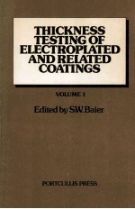 THICKNESS TEST<em>IN</em>G <em>OF</em> ELECTROPLATED AND RELATED COAT<em>IN</em>GS <em>VOLUME</em> 1