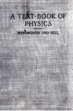 <em>A</em> <em>TEXT</em>-BOOK OF PHYSICS REVISED EDITION
