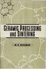 CERAMIC <em>PROCESSING</em> AND SINTERING