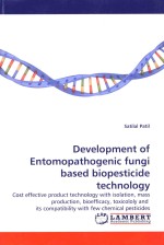 Development <em>of</em> entomo<em>pathogenic</em> <em>fungi</em> based biopesticide technology cost effective product technolog