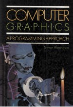 COMPUTER GR<em>A</em>PHICS <em>A</em> Progr<em>a</em>mming <em>A</em>ppro<em>a</em>ch <em>Second</em> <em>Edition</em>