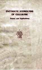 ENZYMATIC HYDROLYSIS OF CELLULOSE <em>Theory</em> and <em>Applications</em>