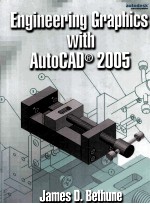 <em>Engineering</em> Graphics <em>with</em> AutoCAD 2005