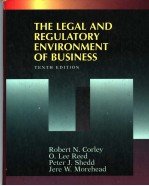 THE LEGAL AND REGULATORY ENVIRONMENT <em>OF</em> BUSINESS(<em>TENTH</em> <em>EDITION</em>)