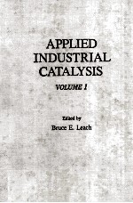 <em>Applied</em> Industrial Catalysis Volume 1