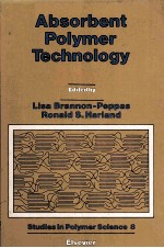 Studies in Polymer <em>Science</em> 8 Absorbent Polymer <em>Technology</em>