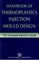 Handbook of Thermoplastics Injection Mould <em>Design</em>