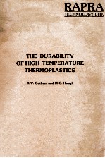 The Durability <em>of</em> High Temperature Thermoplastics