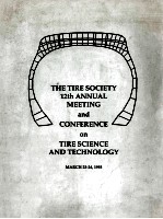 THE TIRE SOCIETY 12TH <em>A</em>NNU<em>A</em>L MEETING <em>A</em>ND C<em>ON</em>FERENCE <em>ON</em> THRE <em>SCIENCE</em> <em>A</em>ND TECHNOLOGY