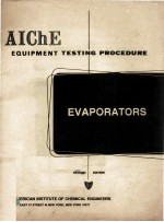 <em>AIChE</em> Equipment Testing Procedure Evaporators Second Edition