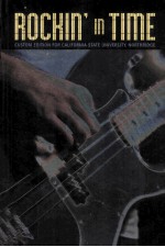 Rockin' in time : custom edition for California State <em>University</em>