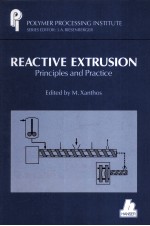 Reactive Extrusion <em>Princip</em>les <em>and</em> <em>Practice</em>