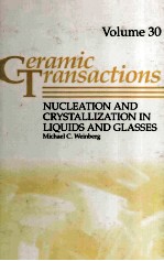 NUCLEATION AND CRYSTALLIZATION <em>IN</em> LIQUIDS AND GLASSES