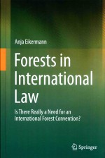 f<em>or</em>ests in international law is there really a need f<em>or</em> <em>an</em> international f<em>or</em>est convention