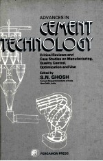 Advances <em>in</em> Cement Technology <em>Critical</em> Reviews <em>and</em> Case <em>Studies</em> on Manufactur<em>in</em>g