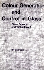 Glass Science <em>and</em> <em>Technology</em>