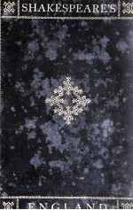 SHAKESPEARE'S ENGLAND <em>VOLUME</em> <em>I</em>