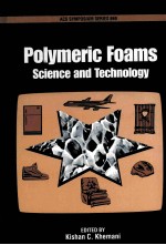 ACS SYMPOSIUM SERIES 669 Polymeric Foams <em>Science</em> and <em>Technology</em>