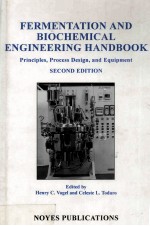 FERMENTATION AND BIOCHEMICAL <em>ENGINEERING</em> HANDBOOK <em>Principles</em>