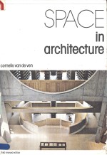 Cornelis van <em>d</em>e Ven SPACE <em>in</em> ARCHITECTURE