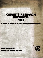 <em>CEMENTS</em> RESEARCH PROGRESS 1986
