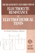 the <em>measurement</em> and corretion of electrolyte resistance in electrochemical <em>test</em>