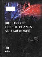 biology <em>of</em> useful plants and microbes