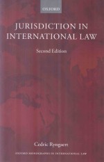 Jurisdiction <em>In</em> <em>In</em>tern<em>a</em>tion<em>a</em>l <em>L<em>a</em>w</em> Second <em>Edition</em>