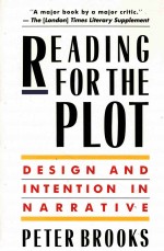 READING <em>FOR</em> <em>THE</em> PLOT