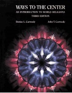 WAYS <em>TO</em> <em>THE</em> CENTER <em>THIRD</em> <em>EDITION</em>