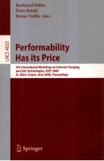 Lecture Notes in Computer <em>Science</em> 4033 Performability Has its Price 5th International Workshop on In