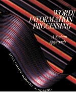 WORDI INFORM<em>A</em>TIN <em>PROCESSING</em> <em>A</em> SYSTEM <em>A</em>PPRO<em>A</em>CH