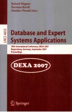 Lecture Notes in Computer Science 4653 Database and <em>Expert</em> <em>Systems</em> Applications 18th International C