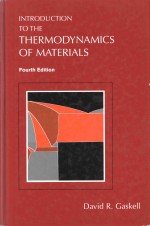 Introduction to the <em>thermodynamics</em> of materials Fourth Edition