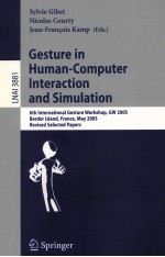 <em>Lecture</em> <em>Notes</em> <em>in</em> <em>Artificial</em> <em>In</em>telligence 3881 Gesture <em>in</em> Human-Computer <em>In</em>teraction and Simulation 6