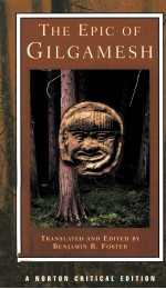 THE EPIC <em>OF</em> GILGAMESH A NEW TRANSLATION ANALOGUES CRITICISM