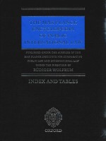 The M<em>a</em>x Pl<em>a</em>nck Encyclopedi<em>a</em> <em>of</em> Public Intern<em>a</em>tion<em>a</em>l L<em>a</em>w Index <em>a</em>nd T<em>a</em>bles Published Under the <em>A</em>uspice