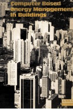 COMPUTER BASED ENERGY MANAGEMENT <em>IN</em> BUILD<em>IN</em>GS