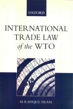 International Trade <em>Law</em> <em>of</em> <em>the</em> WTO