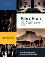 FILM <em>FORM</em> AND CULTURE THIRD <em>EDITION</em>