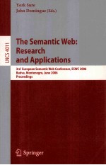 Lecture Notes in Computer <em>Science</em> 4011 The Semantic Web:Research and Applications 3rd European Seman
