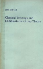 CLA<e<em>m</em>>S</e<em>m</em>><e<em>m</em>>S</e<em>m</em>>ICAL TOPOLOGY AND CO<em>M</em>BINATORIAL GROUP THEORY