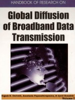 <em>Handbook</em> of Research on Global Diffusion of Broa<em>dba</em>nd Data Transmission Volume I
