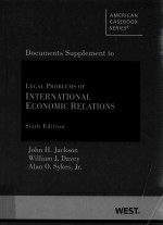 Legal <em>Problems</em> of International Economic Relations Sixth <em>Edition</em>
