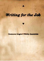 WRITING <em>FOR</em> <em>THE</em> JOB