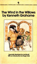 <em>THE</em> WIND IN <em>THE</em> WILLOW<em>S</em> BY KENNETH GRAHAME